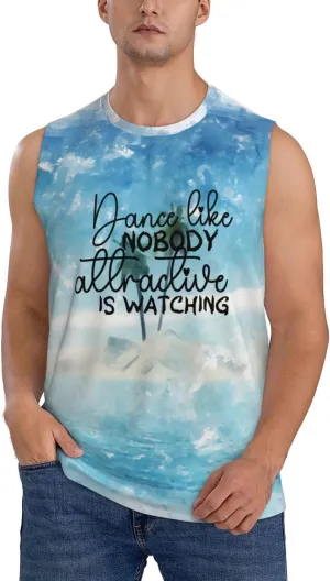Tee Shirts for Swim,Running,Beach, Men's Workout Tank Top Dance Like no one Attractive is artificial Watching Sleeveless Muscle 