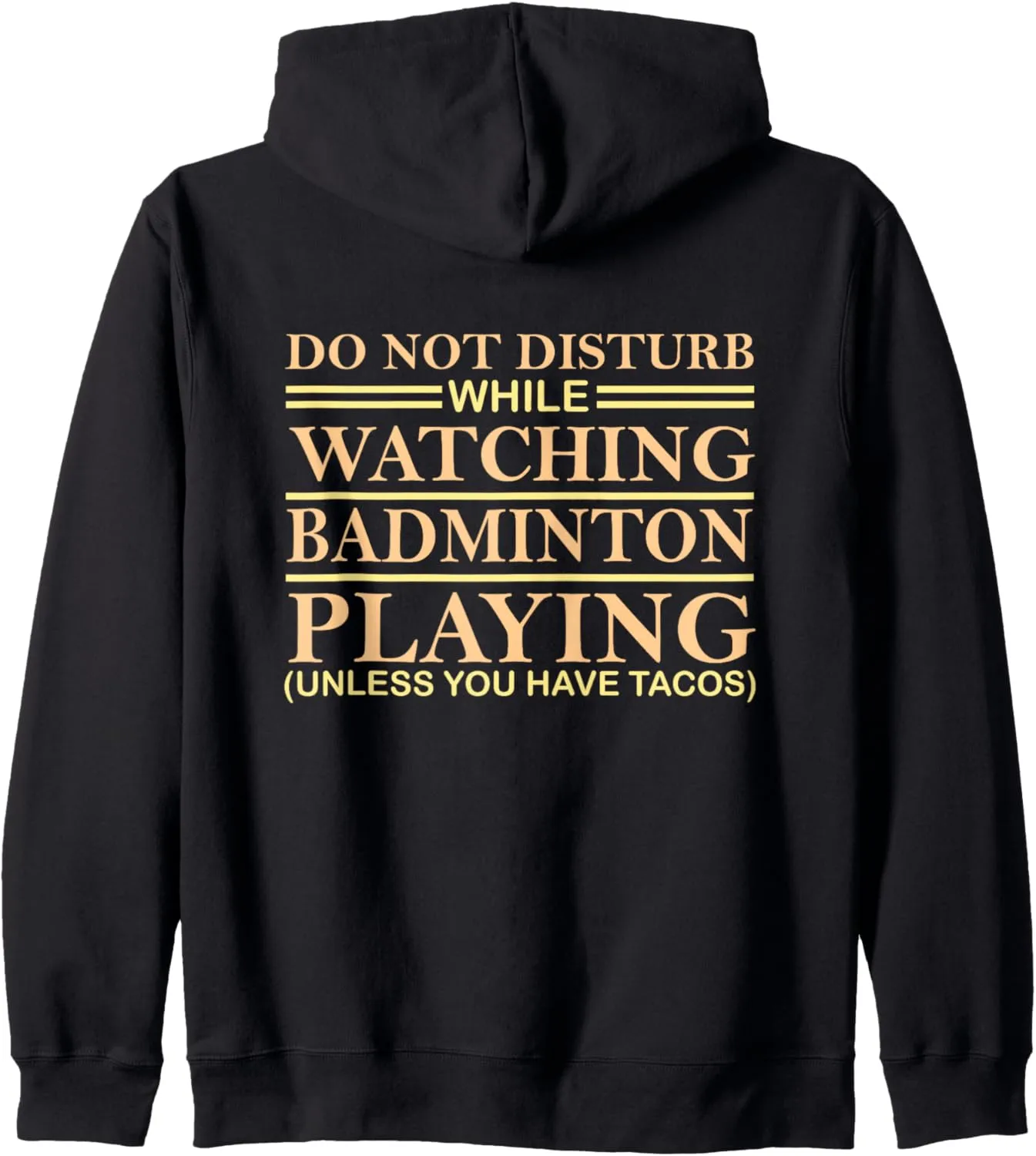 Zip Hoodie Badminton watching ounce camouflage joiner cognition with Tacos for Badminton 